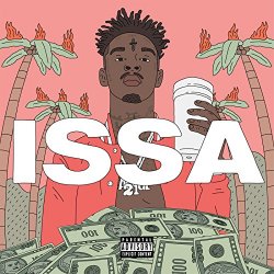 21 Savage - Issa Album [Explicit]