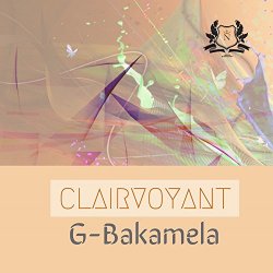 Bakamela - Clairvoyant