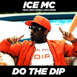 ICE MC - Do the Dip
