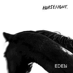 Horsefight - Eden