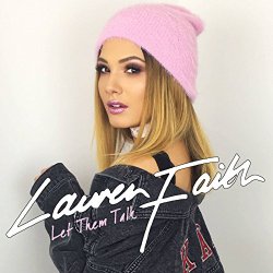 Lauren Faith - Let Them Talk