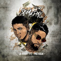 Lil Bibby - Someday [Explicit]