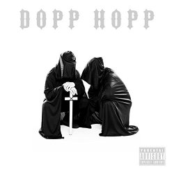 Doppelgangaz, The - Dopp Hopp [Explicit]