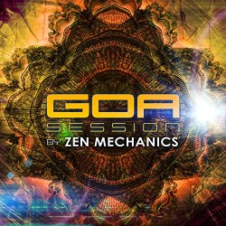Various Artists - Goa Session by Zen Mechanics