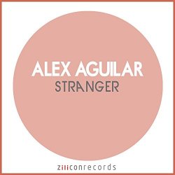 Alex Aguilar - Stranger