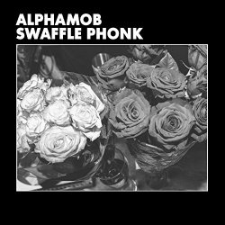 AlphaMob - Swaffle Phonk [Explicit]