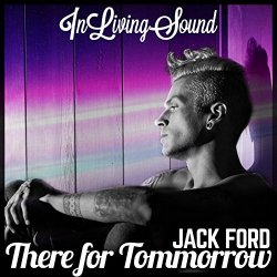 Jack Ford - There For Tomorrow
