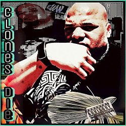 Ill Smith - Clones Die