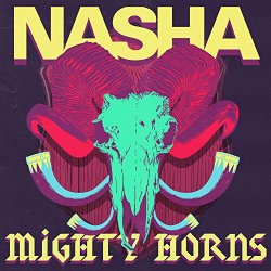 Nasha - Mighty Horns