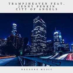 Tramp2Heaven Feat - City Of Angels