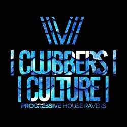Various Artists - Clubbers Culture: Progressive House Ravers