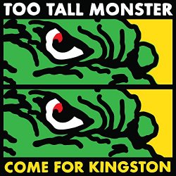 Various Artists - Too Tall Monster Come for Kingston [Explicit]