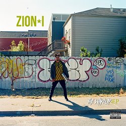 Zion I - Wake Up (Saroc Remix) [Explicit]