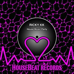 Ricky Kk - House Music Party