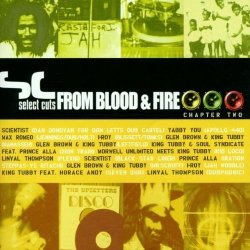 Various Artists - Select Cuts From Blood & Fire, Chapter Two by Various Artists