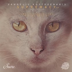 Vangelis Kostoxenakis - Supremacy EP