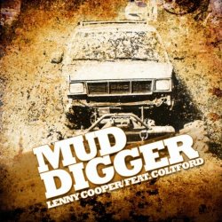 Mud Digger feat. Colt Ford - Mud Digger Remix (feat. Colt Ford)