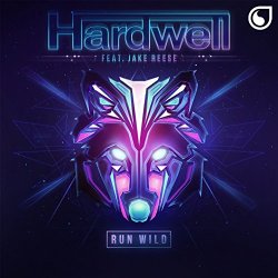 Hardwell Feat - Run Wild (feat. Jake Reese) [Extended Mix]