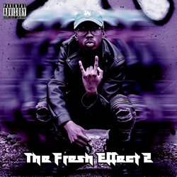 Freshanova - The Fresh Effect 2 [Explicit]