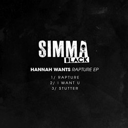 Hannah Wants - Rapture EP