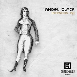 Angel Black - Intencion EP