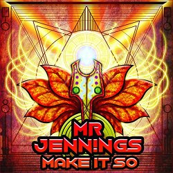 Mr Jennings - Make it So