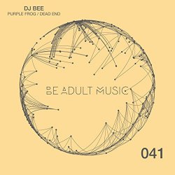 DJ Bee - Purple Frog / Dead End