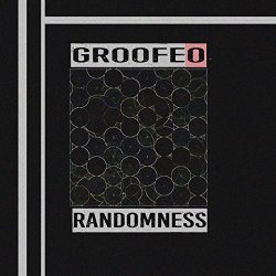 Groofeo - Randomness