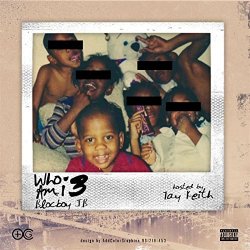 BlocBoy JB - Who Am I 3 [Explicit]