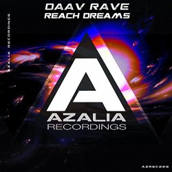 Daav Rave - Reach Dreams