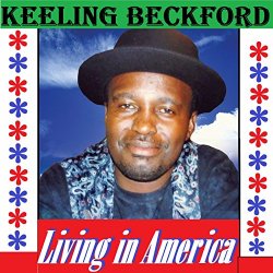 Keeling Beckford - Living in America