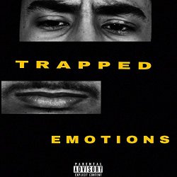 Lil Change - Trapped Emotions [Explicit]