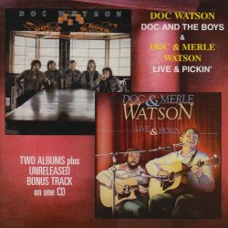 Doc Watson - Doc & the Boys/Live & Pickin [Import anglais]