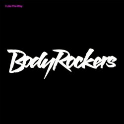 BodyRockers - I Like The Way (Radio Edit)