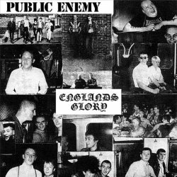 Public Enemy - Englands Glory [Explicit]