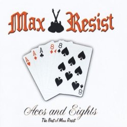 Max Resist - Renegade Youth