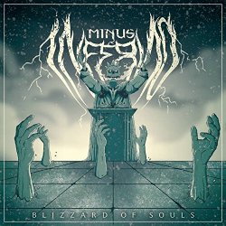 Minus Inferno - Blizzard Of Souls