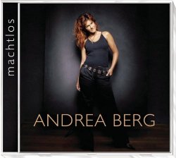 Andrea Berg - Machtlos