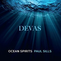 Paul Sills - Devas 2 - Ocean Spirits