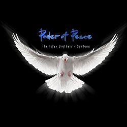 The Isley Brothers & Santana - Power Of Peace