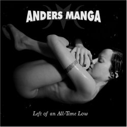 Anders Manga - Left of An All-Time Low