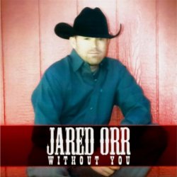 Jared Orr - Without You