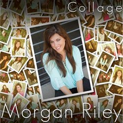 Morgan Riley - Collage
