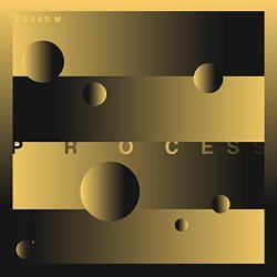 Cesar M - Process