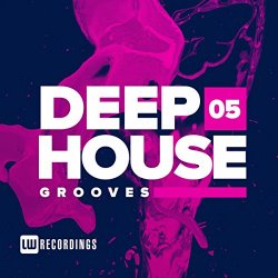 Various Artists - Deep House Grooves, Vol. 05
