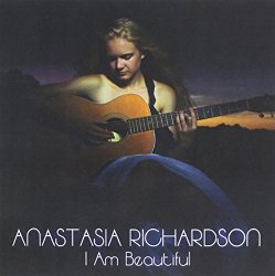Anastasia Richardson - I am Beautiful [Import anglais]