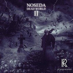 Noseda - Dead World II