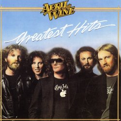 April Wine - April Wine: Greatest Hits