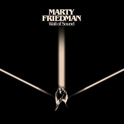 Marty Friedman - Wall of Sound