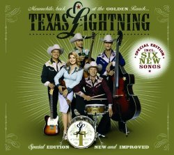 Texas Lightning - Meanwhile, Back At The Golden Ranch